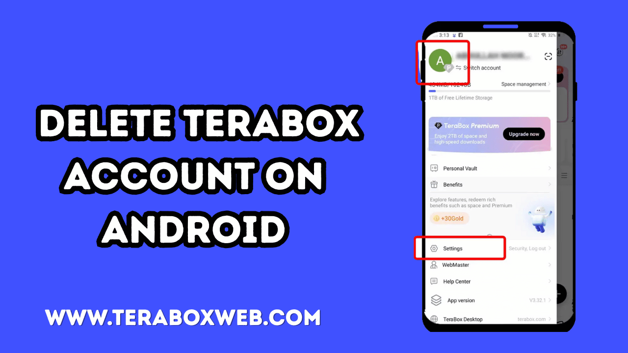 Steps to Delete TeraBox Account on Android