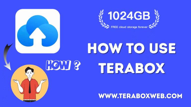 How to Use Terabox
